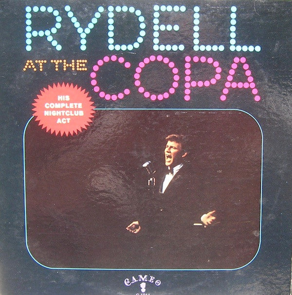 Bobby Rydell : Rydell At The Copa (LP, Album, Mono)