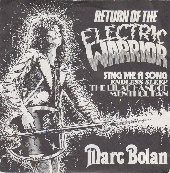 Marc Bolan : Return Of The Electric Warrior (7", Single)