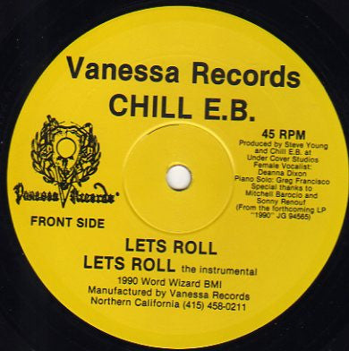 Chill E. B. : Lets Roll (12")