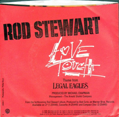 Rod Stewart : Love Touch (Theme From Legal Eagles) (7", Single, All)