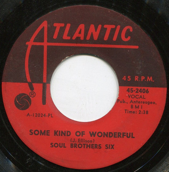 Soul Brothers Six : Some Kind Of Wonderful / I'll Be Loving You (7", Pla)