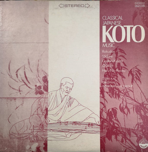 Izumi-Kai Original Instrumental Group : Classical Japanese Koto Music (LP)