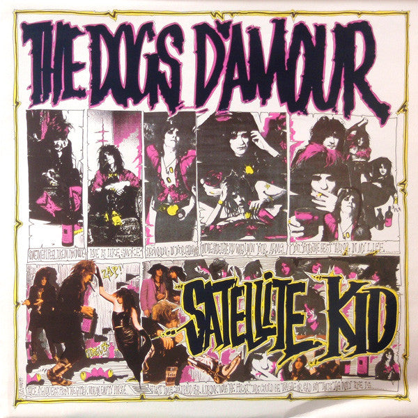 The Dogs D'Amour : Satellite Kid (12", Single)