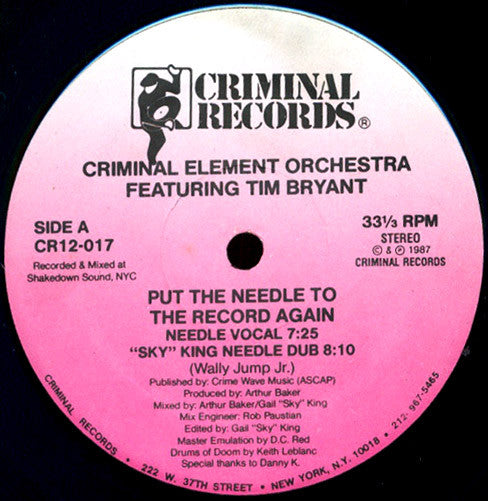 Criminal Element Orchestra Featuring Tim Bryant : Put The Needle To The Record Again (12")