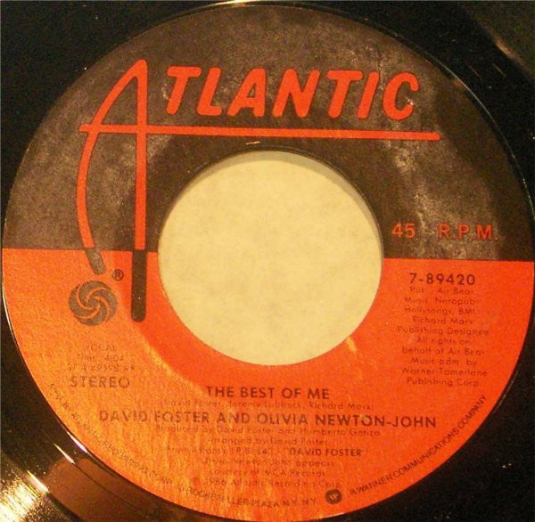 David Foster & Olivia Newton-John : The Best Of Me (7", Single)