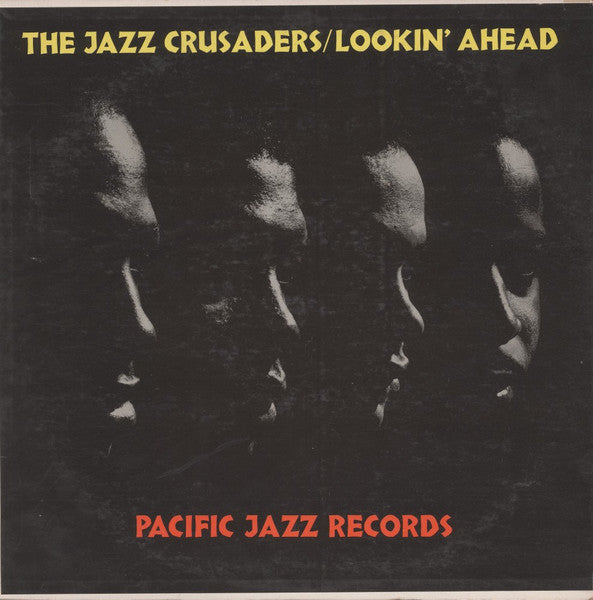 The Crusaders : Lookin' Ahead (LP, Album, Mono)
