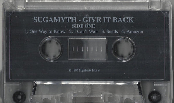 Sugamyth : Give It Back (Cass, Album)