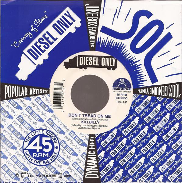 Killbilly : Don't Tread On Me (7", Single)