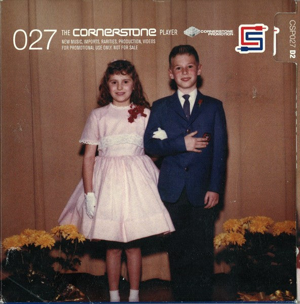 Various : The Cornerstone Player 027 (CD, Comp, Promo + CD, Comp, Enh, Mixed, Promo + CD)