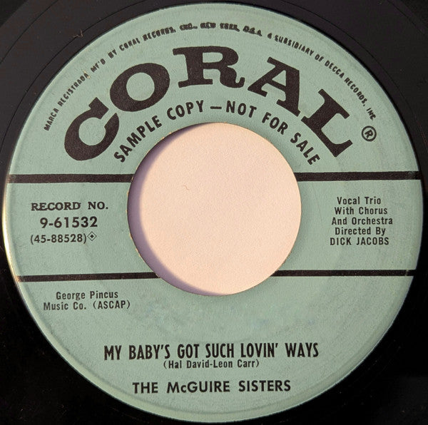 McGuire Sisters : (Baby, Baby) Be Good To Me (7", Promo, Ric)