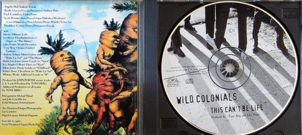 Wild Colonials : This Can't Be Life (CD, Album)