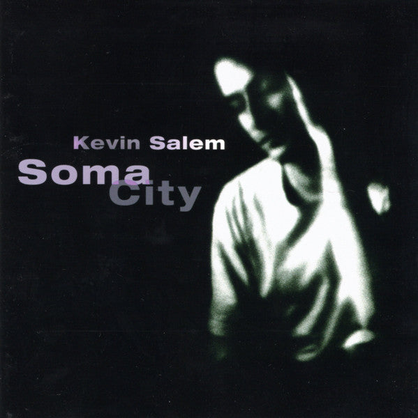 Kevin Salem : Soma City (CD, Album)