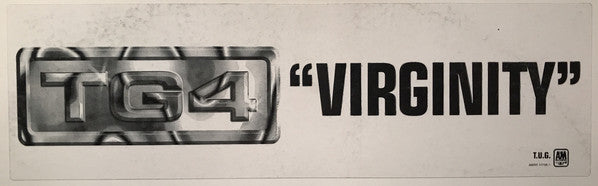 TG4 Featuring Needa-S : Virginity (12", Promo, Whi)