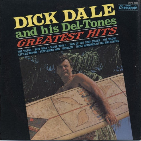 Dick Dale & His Del-Tones : Greatest Hits (LP)