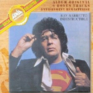 Ray Barretto : Indestructible (CD, Album, RE, Rem)
