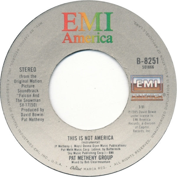 David Bowie / Pat Metheny Group : This Is Not America (7", Single)