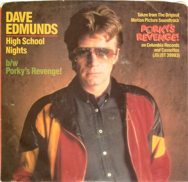 Dave Edmunds : High School Nights / Porky's Revenge! (7", Styrene)