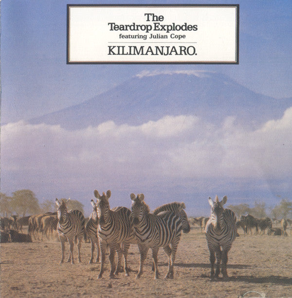 The Teardrop Explodes Featuring Julian Cope : Kilimanjaro (CD, Album, RE)