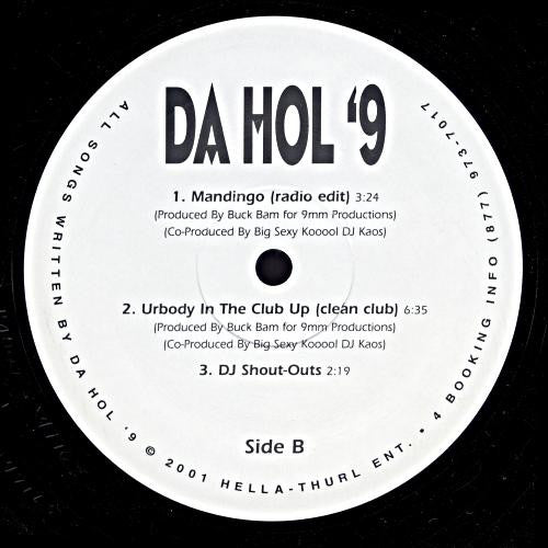 Da Hol' 9 : Let Me Holla AtU (12")