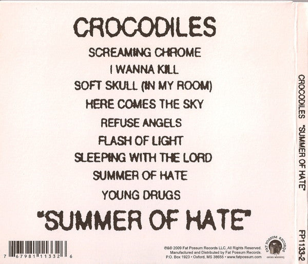 Crocodiles : Summer Of Hate (CD, Album, Dig)