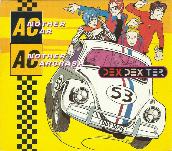 Dex Dex Ter : Another Car Another Carcrash (CD, Single)