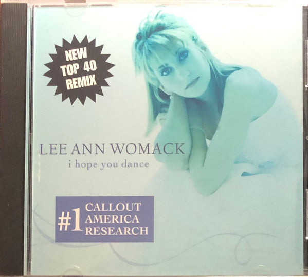 Lee Ann Womack : I Hope You Dance (New Top 40 Remix) (CD, Single, Promo)