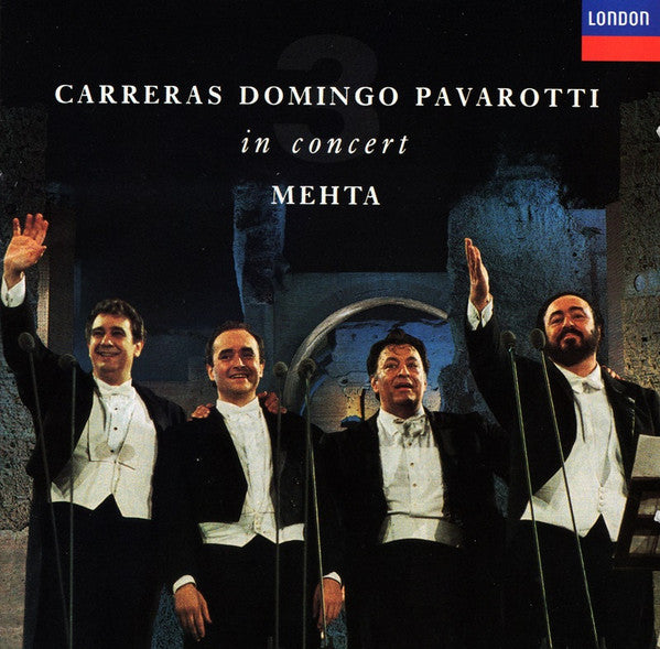 José Carreras, Placido Domingo, Luciano Pavarotti, Zubin Mehta : In Concert (CD, Album)