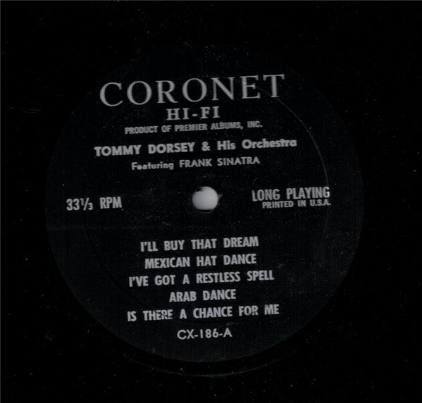 Tommy Dorsey And His Orchestra, Frank Sinatra : Tommy Dorsey And His Orchestra Featuring Frank Sinatra (LP, Album, Comp, Mono)