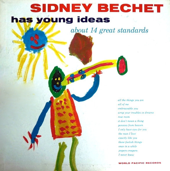Sidney Bechet : Sidney Bechet Has Young Ideas (About 14 Great Standards) (LP, Album)