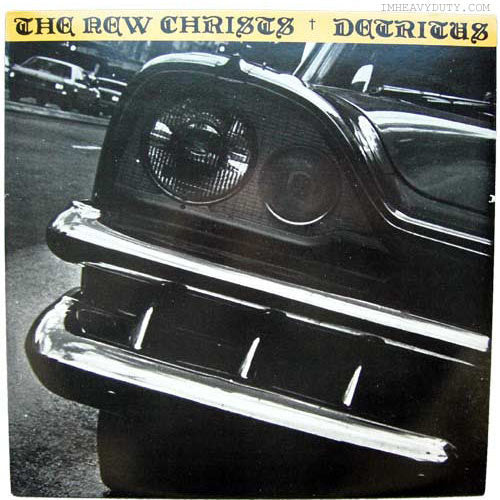 The New Christs : Detritus (12", EP, Comp)