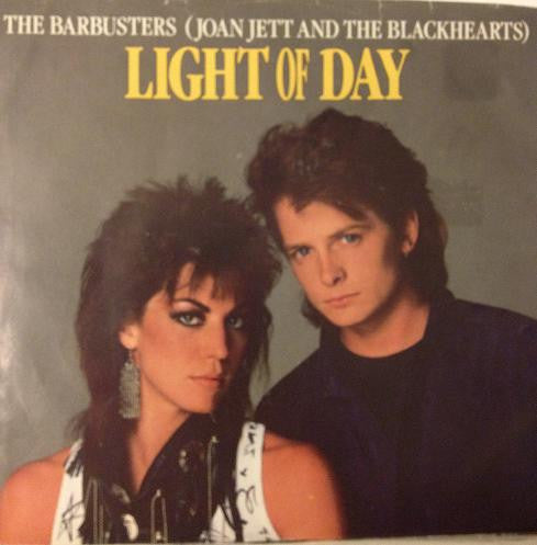 The Barbusters / Joan Jett & The Blackhearts : Light Of Day (7", Styrene)