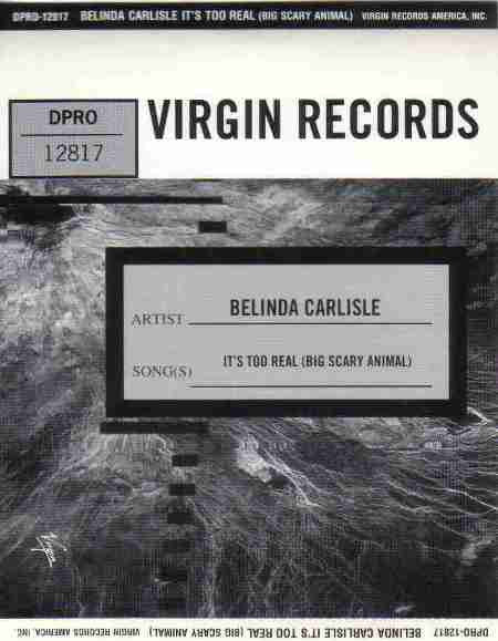 Belinda Carlisle : It's Too Real (Big Scary Animal) (CD, Single, Promo)