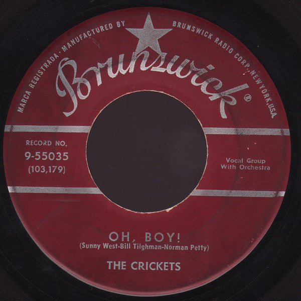The Crickets (2) : Oh, Boy! / Not Fade Away (7", Single, Ric)