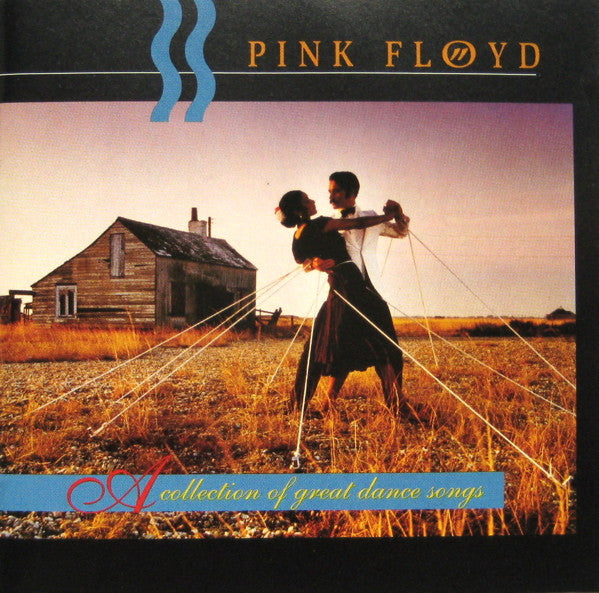 Pink Floyd : A Collection Of Great Dance Songs (CD, Comp, RE, RM)