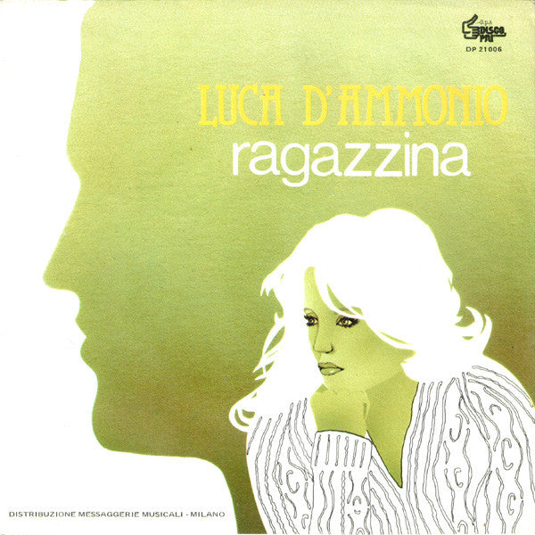 Luca D'Ammonio : Ragazzina (7")