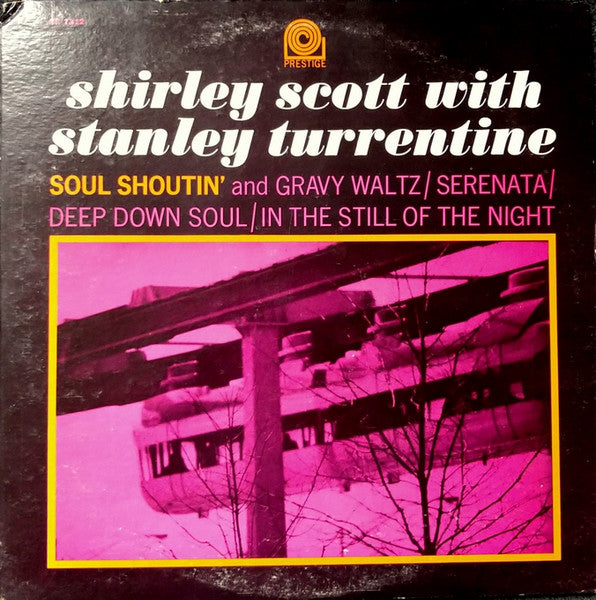 Shirley Scott With Stanley Turrentine : Soul Shoutin' (LP, Album, Mono)