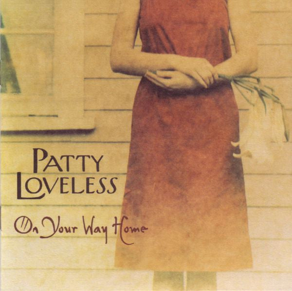 Patty Loveless : On Your Way Home (CD, Album + DVD-V, S/Edition, NTSC)