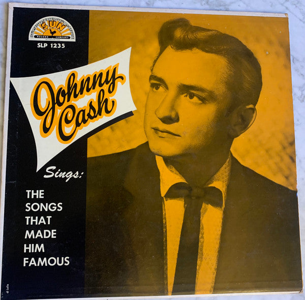 Johnny Cash : Sings The Songs That Made Him Famous (LP, Album, Mono)