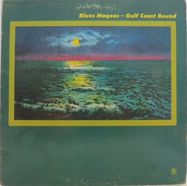Blues Magoos : Gulf Coast Bound (LP, Album)