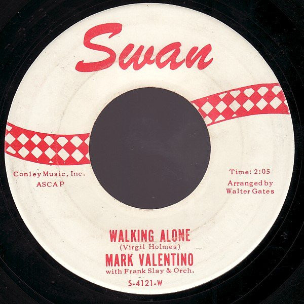 Mark Valentino With Frank Slay & Orch.* : The Push And Kick / Walking Alone (7", Single, Roc)