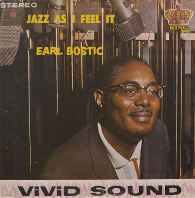 Earl Bostic : Jazz As I Feel It (LP, Album)