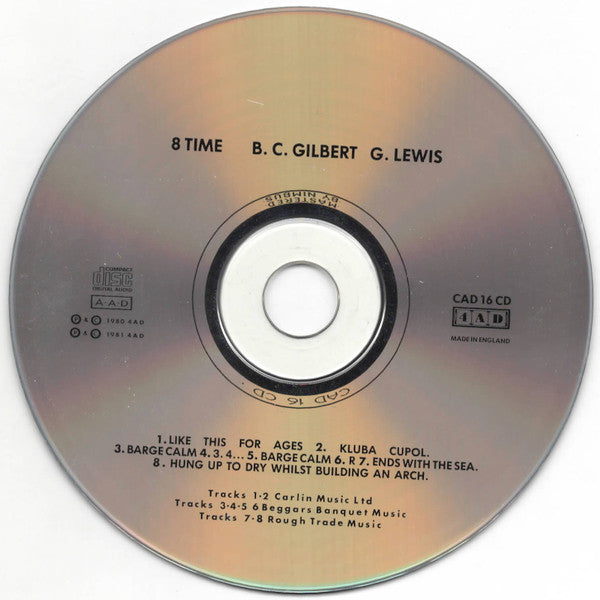 B. C. Gilbert*, G. Lewis* : 8 Time (CD, Comp)