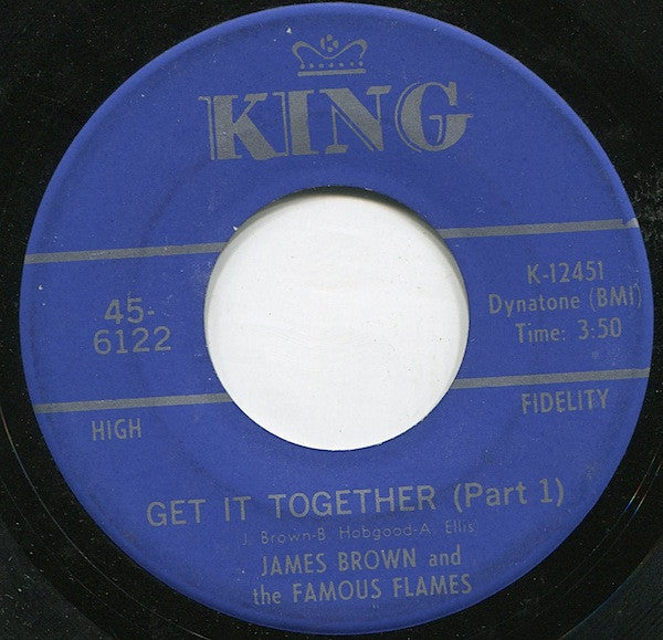 James Brown And The Famous Flames* : Get It Together (7", Single, Ind)