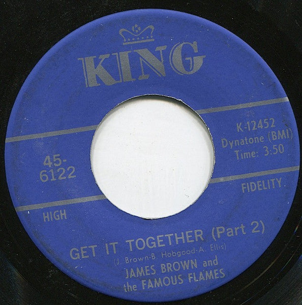 James Brown And The Famous Flames* : Get It Together (7", Single, Ind)