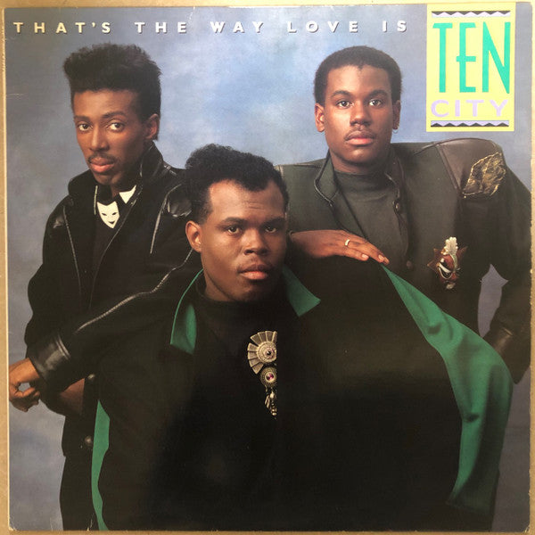 Ten City : That's The Way Love Is (12", Pic)