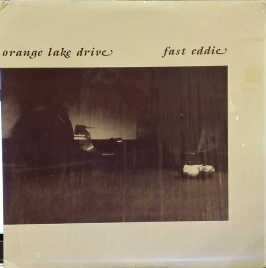 Orange Lake Drive : Fast Eddie (LP, Album)