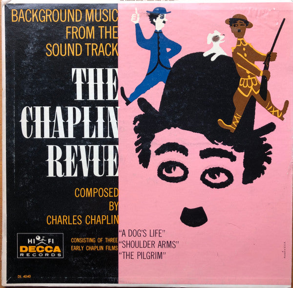 Charles Chaplin* : The Chaplin Revue Background Music From The Sound Track (LP, Mono)