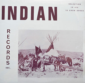 Warren Bear Cloud, Fern Bear Cloud, Robert Other Medicine, Joe Picket : 19 Crow Songs (LP, Album)