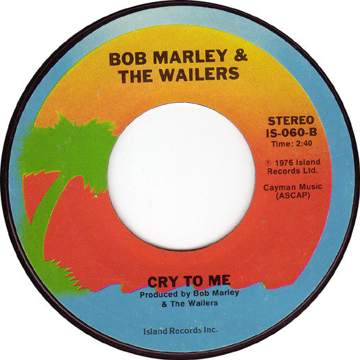 Bob Marley & The Wailers : Roots, Rock, Reggae / Cry To Me (7", Single, Styrene, Ter)