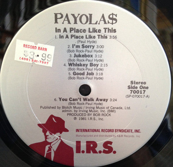 Payola$ : In A Place Like This (LP, Album, San)